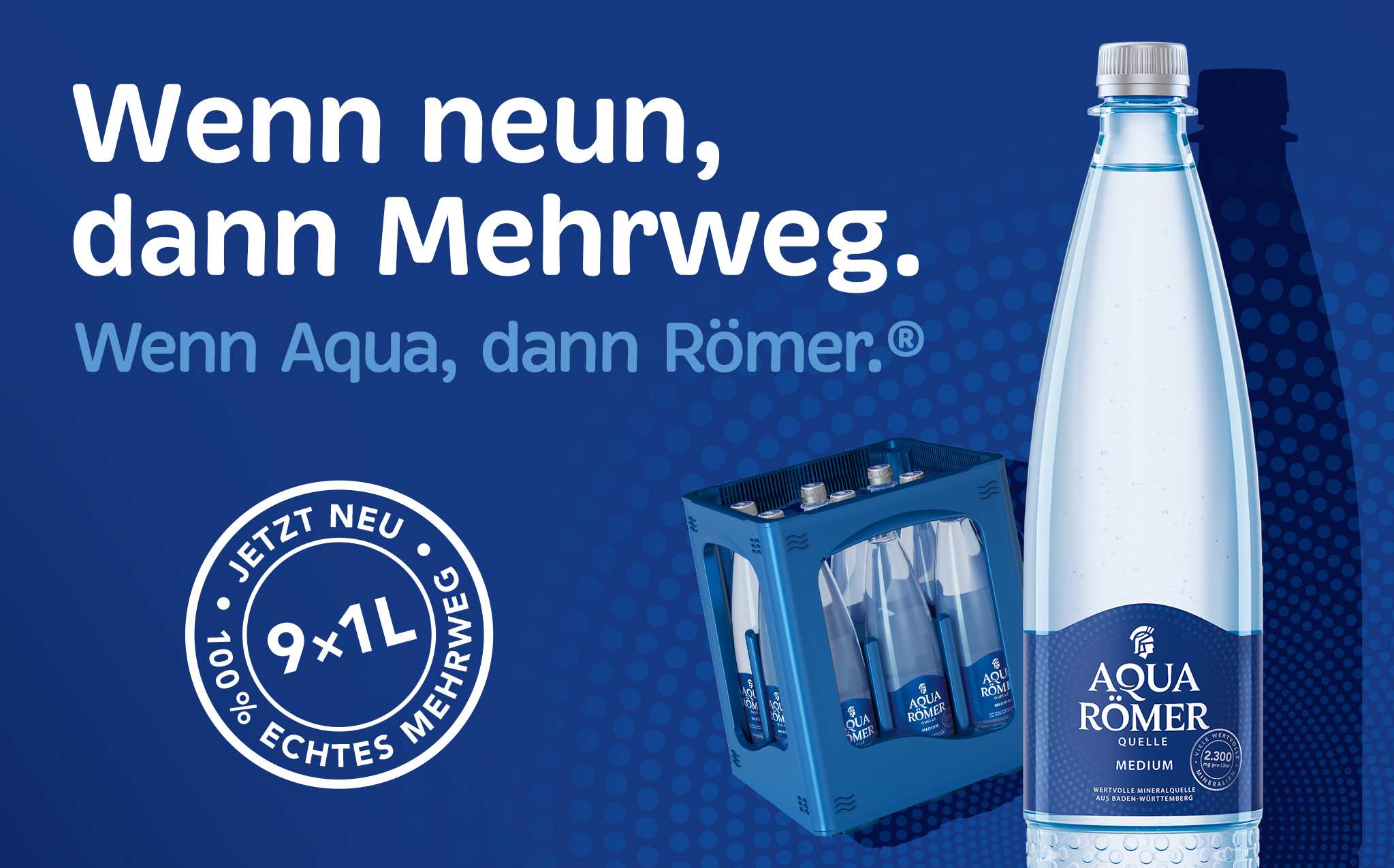 Wenn neun, dann Mehrweg.